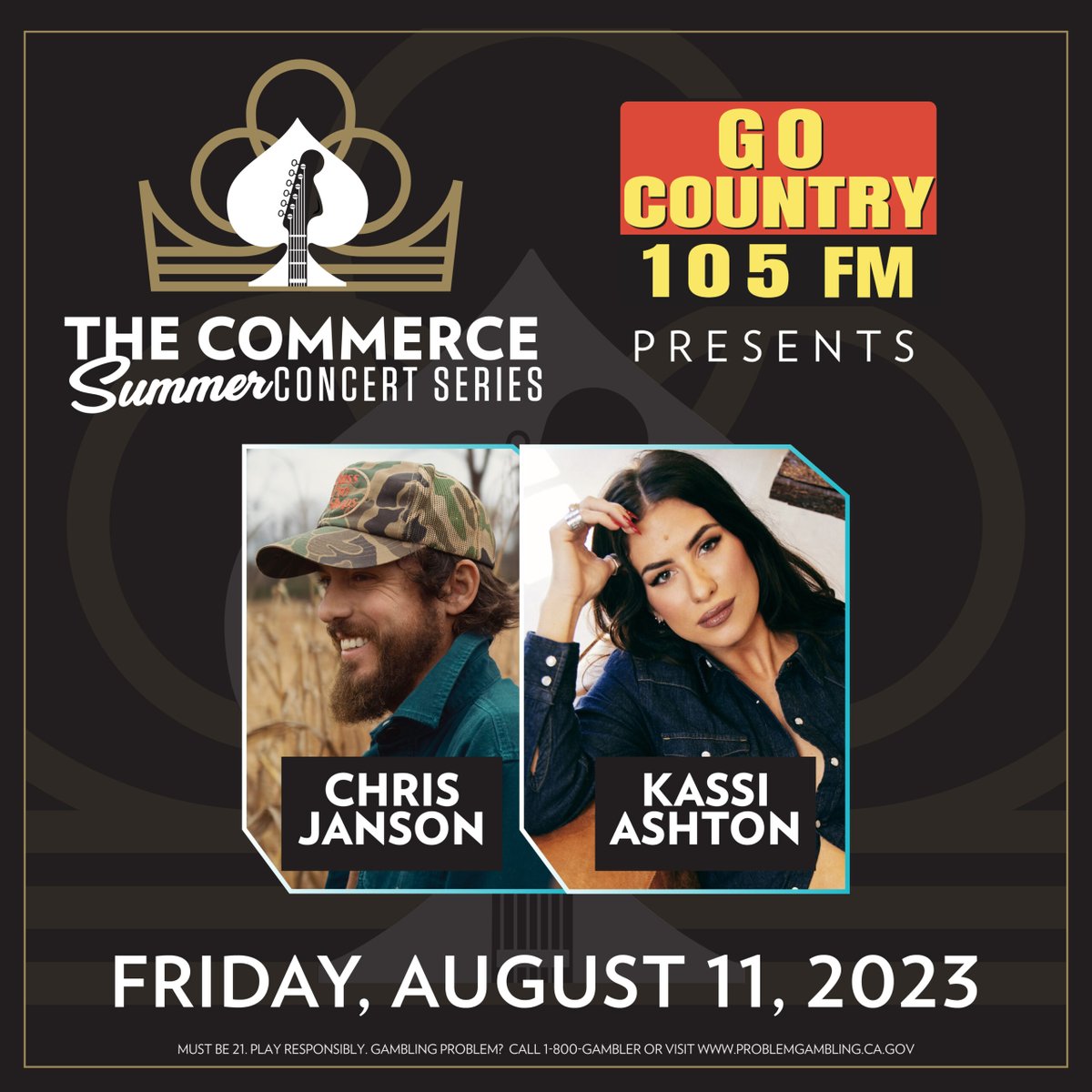 CommerceCasino's tweet photo. Don't miss our last show with @gocountry105 this Summer! #TheCommerceSummerConcertSeries

The Commerce Casino &amp; Hotel welcomes @janson_chris and @kassiashton

🍻 Bar
🌭 Food
🎁 Giveaways
💰 Gaming
📆 8/11/23 doors 6pm, concert 8:00pm
🎟️ GA &amp; VIP tickets: https://t.co/Htj8QM70j0 https://t.co/A0ObLC2Z9c