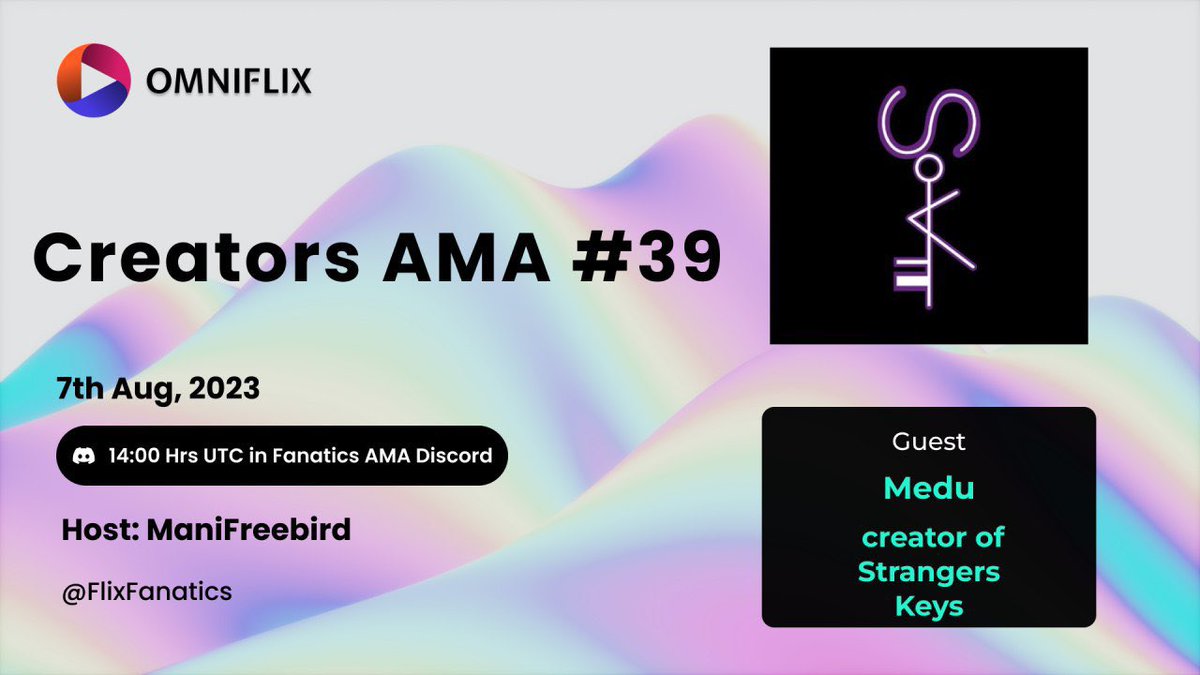 FlixFanatics's tweet photo. Set your alarms for our Creators AMA #39 by @FlixFanatics with @Strangers_Keys hosted by @manifreebird 

📷 Date: 7th August 2023   
📷 Place: https://t.co/U9tocMRoXk
📷 Time:  2PM UTC 

Meanwhile feel free to check the collection at https://t.co/wo4P98obEg https://t.co/Tasyl9mooe