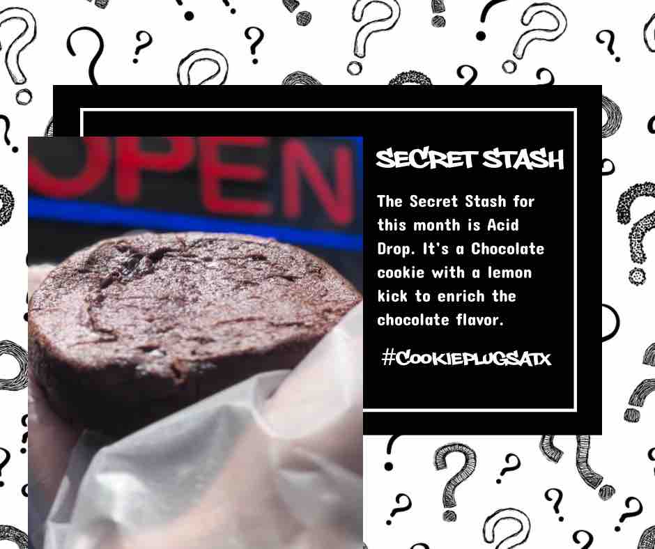 cookieplugsatx's tweet image. Our #SecretStash for the month of August is #AcidDrop! It’s a chocolate cookie with a kick of lemon to bring out the rich chocolate flavor. Stop by and get it before it’s gone! #CookiePlugSATX #cookieplug