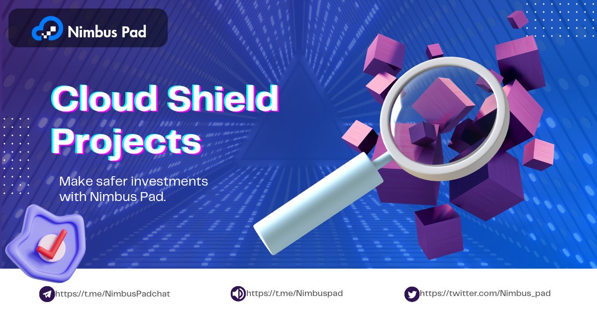 🌩Nimbus CLOUD SHIELD PROJECTS -

🛡Nimbus Cloud Shield Project is a Safeguard protocol that protects the investors for the duration of the project sale deal's pre-determined vesting period.

Check the link for more details:
t.me/NimbusPadchat/…