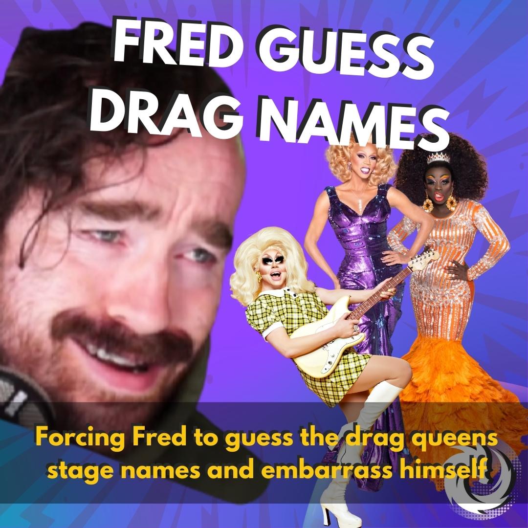stream is live and we're gonna be laughing at <a href="/FredStreams/">Fred Streams</a> trying to name famous drag queens 

ttv /fremily