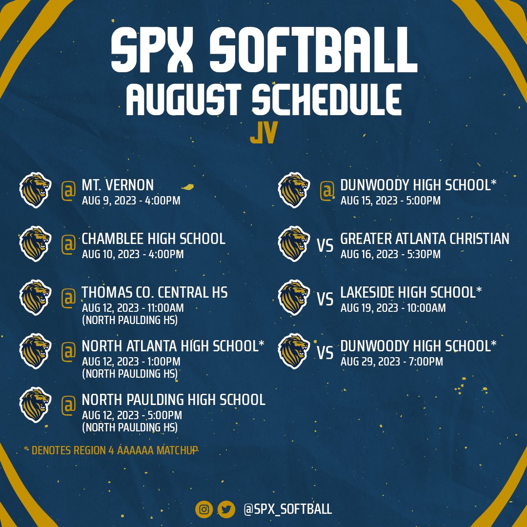 SPX_Softball's tweet photo. We’ve got a busy month ahead of us! School starts tomorrow and we’ve got 11 varsity and 9 JV games in the month of august. Let’s go golden lions!
#BeTheReasonSPX #SPXsoftball #GHSAsoftball #HSsoftball @StPiusXAtlanta https://t.co/RbujmpWNkv