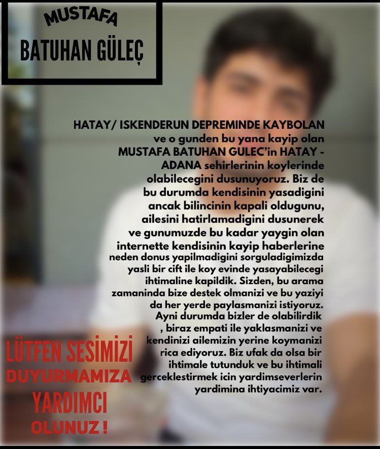 TuubaGlcc's tweet photo. #mustafabatuhangüleç 
#Hatay
#KAYIP  
#kayipcanlarimiznerede https://t.co/bN0tCLNHja