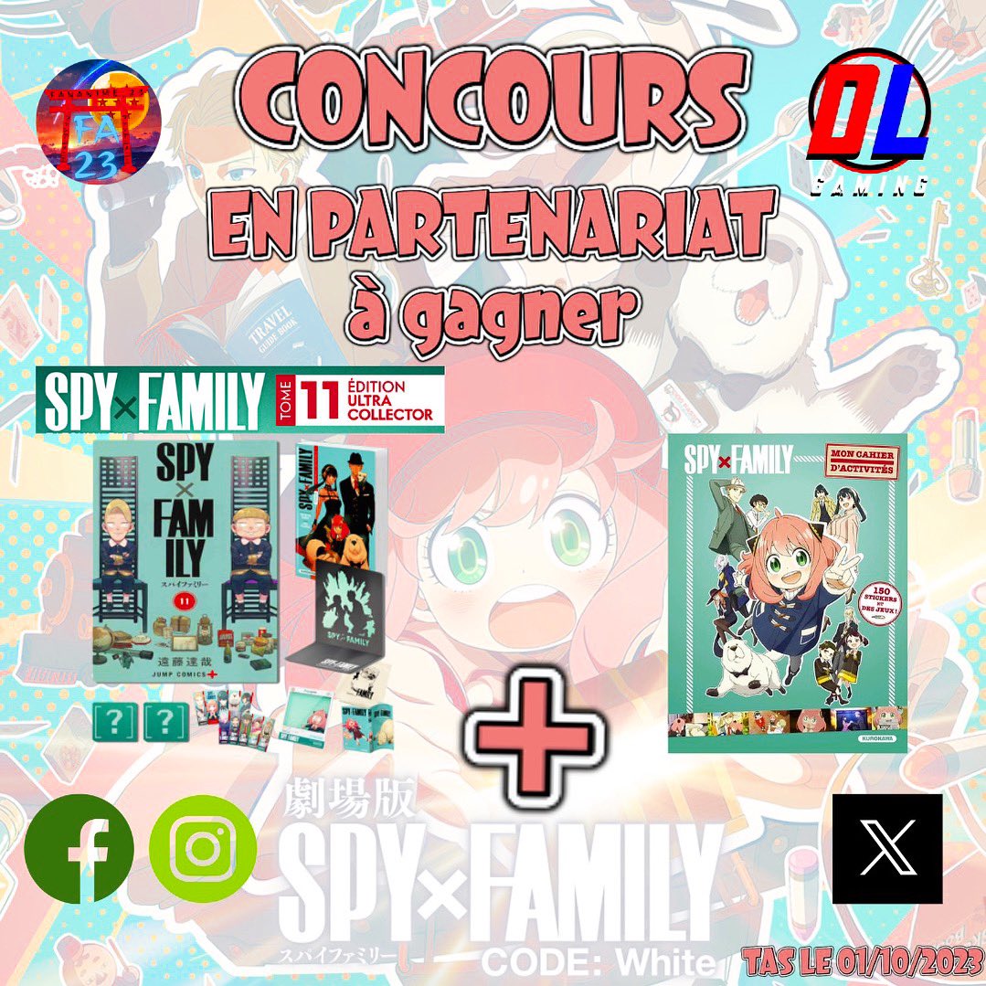 DLGAMING22's tweet photo. 🥜 CONCOURS Spy X Family 🥜

À gagner l’Ultra Collector de #SpyXFamily Tome 11 + 1 cahier d’activités 

𝗣𝗼𝘂𝗿 𝗽𝗮𝗿𝘁𝗶𝗰𝗶𝗽𝗲𝗿: 

🥜Follow @DLGAMING22 &amp; @fananime_23 
🥜Liker 🩵🤍 &amp; RT 
🥜Invite 5 amis 
🥜TAS LE 1/10/23

Bonne chance 😘

#CONCOURS #manga #anime #collector https://t.co/4gA2RD0rNF