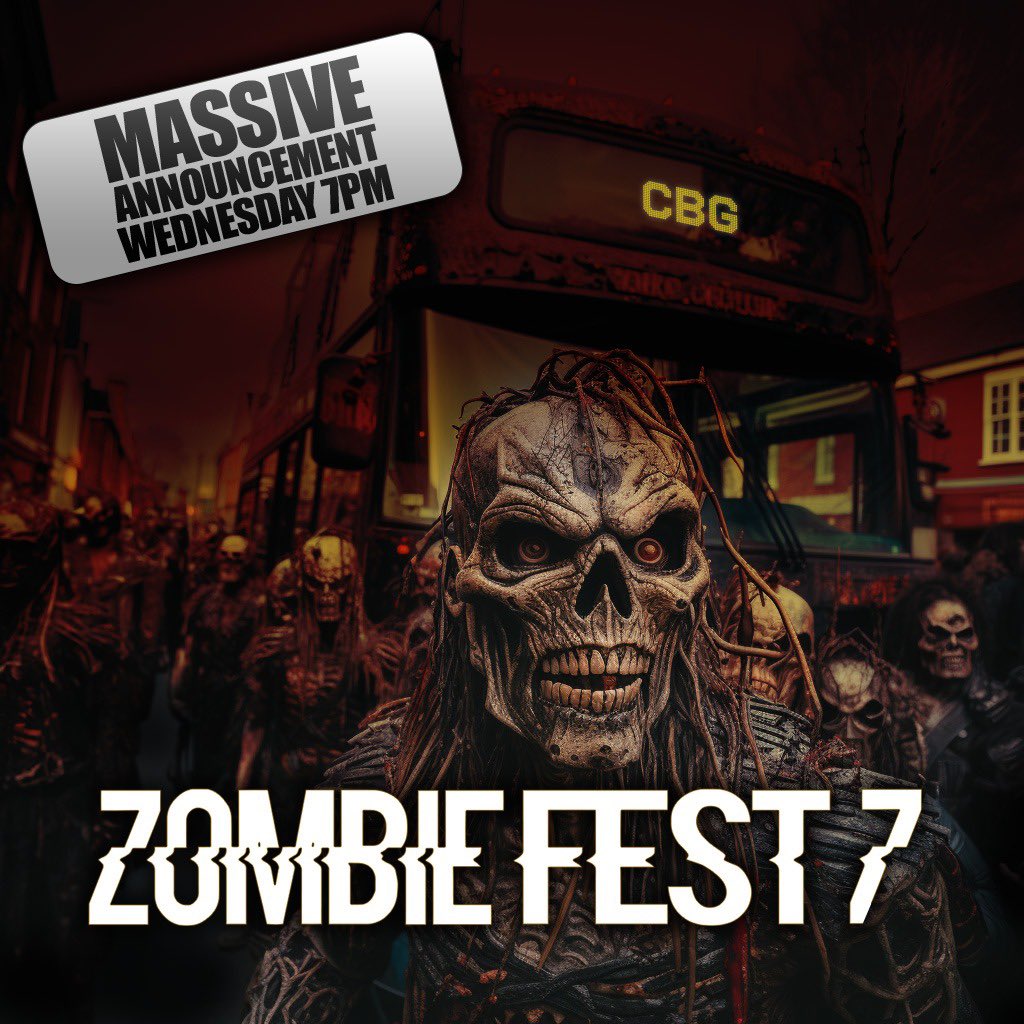 NEWSFLASH - MASSIVE ZF7 ANNOUNCEMENT COMING ON WEDNESDAY AT 7PM

- Saturday 28th October
- Multi Arena Venue
- MASSIVE Lineup
- East Anglia’s Biggest Halloween Festival