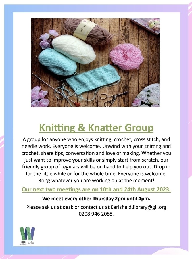 Better_EarlsLib's tweet photo. Come and be a part of our creative knitting group! Whether you're a pro or just starting, enjoy a cozy session of knitting, crochet, and more. Next meet-ups: Aug 10 &amp; 24, 2023. Connect, craft, and relish. Info: Earlsfield.library@gll.org | 0208 9462088.  #KnittingGroup #community https://t.co/VsdpIB3XVR