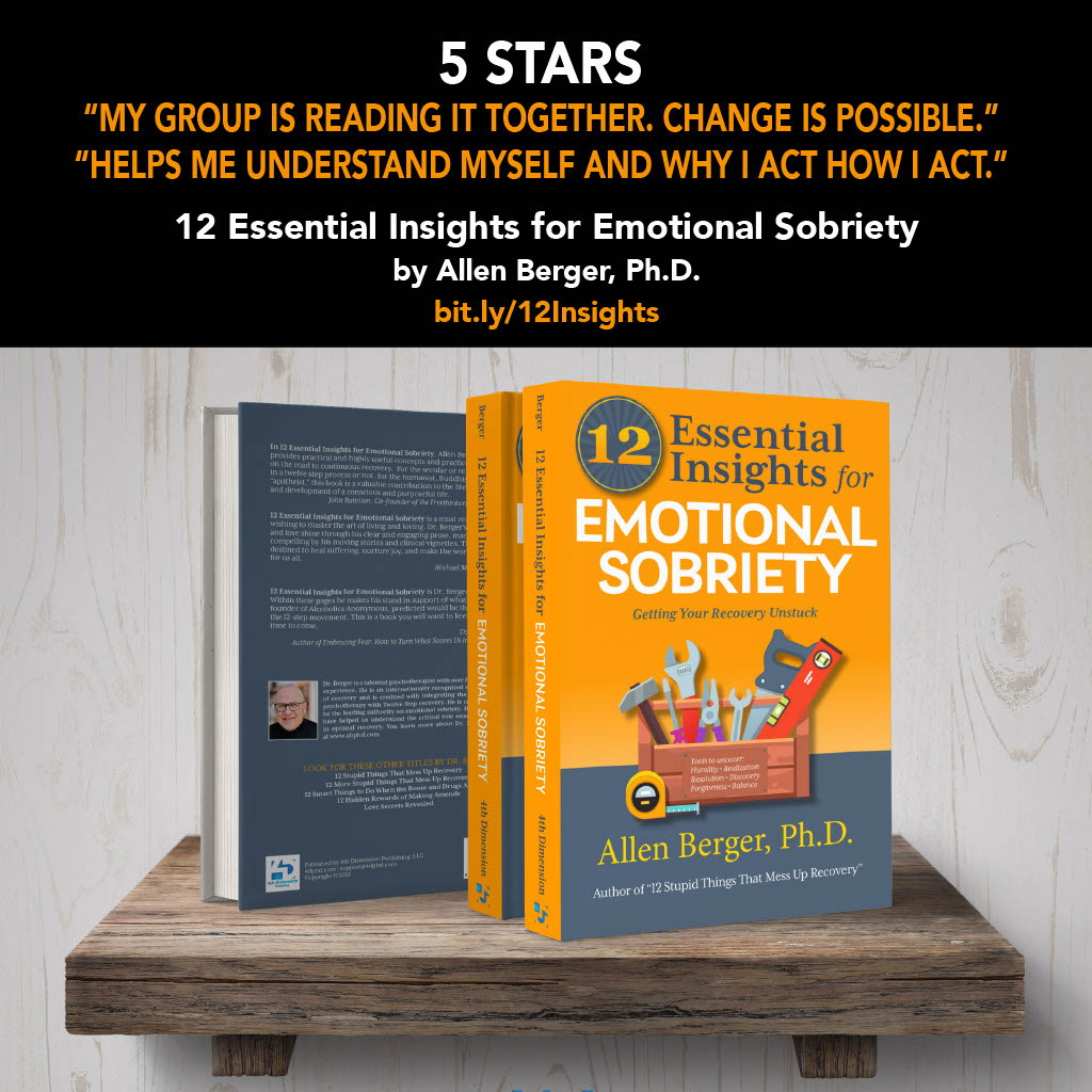 📚 "12 Essential Insights for Emotional Sobriety" by Allen Berger, Ph.D. 📚 

💡 Gain essential insights to foster positive change in your life.

🗣️ "This book helps me understand myself and why I act how I act. It's a game-changer!" - ⭐⭐⭐⭐⭐

👉 bit.ly/12Insights 👈