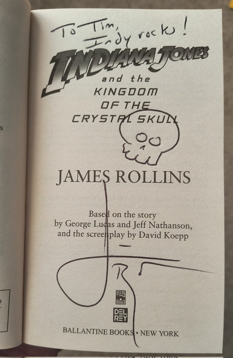 Not sure why there isn't a 'Dial of Destiny' novelization.  Here's my copy of 'Crystal Skull' that I got autographed when I met James Rollins.
@IndianaJones @Lucasfilm @AlexArnold88 @IndyInTheClass @IndianaJones_ch @Barnett_College @Club_ObiWan