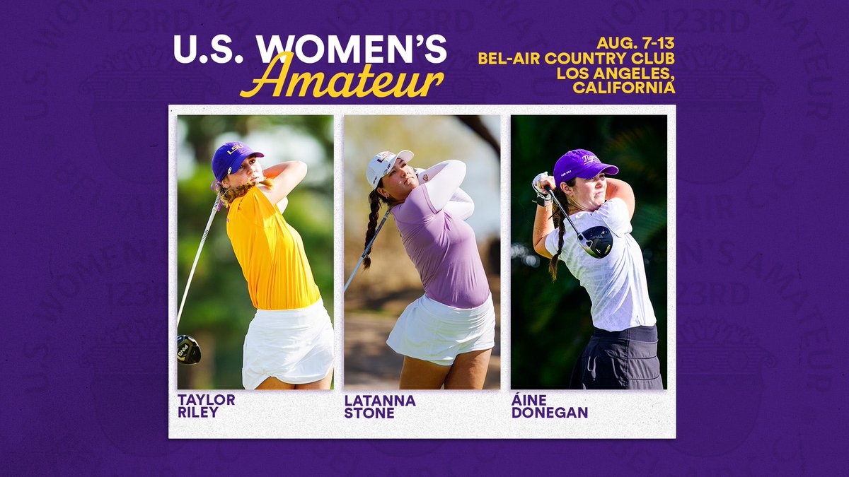 Geaux Time for this trio in L.A. Taylor, Latanna and Aine will start their campaigns in the U.S. Women’s Amateur on Monday! preview » lsul.su/43Wx2VJ