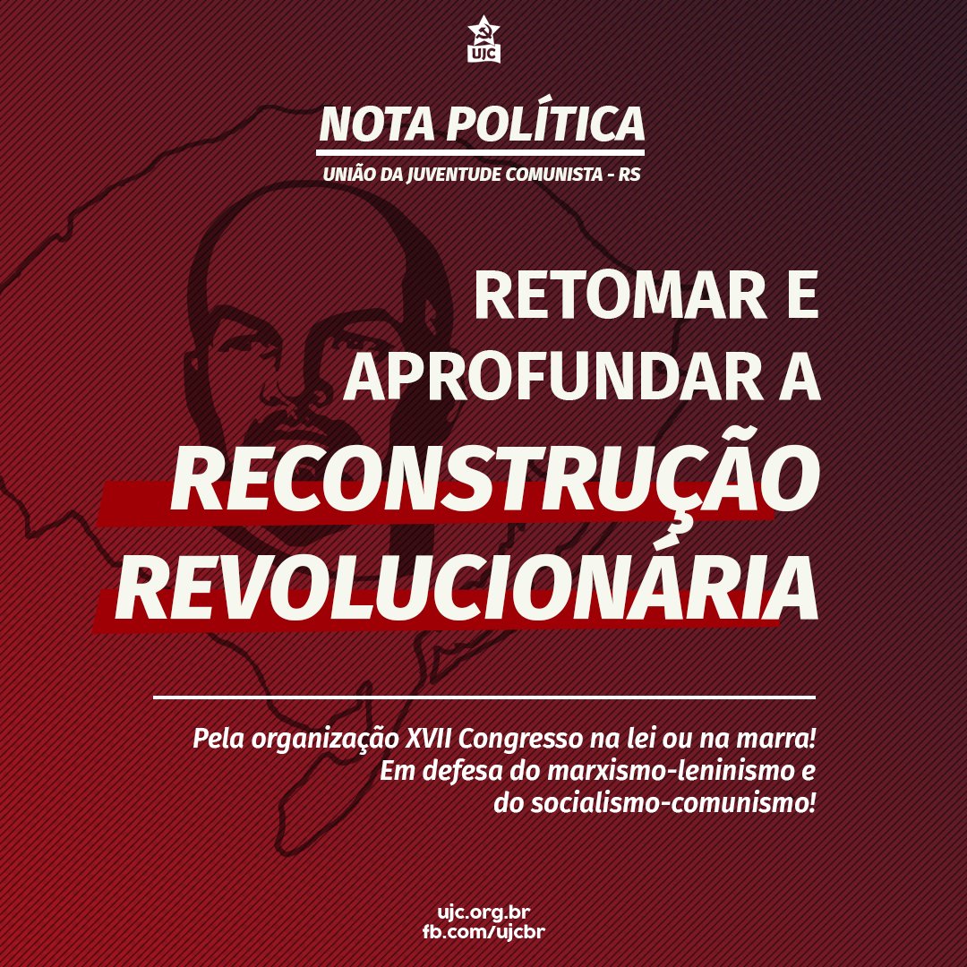 ujcrs_'s tweet photo. 🚩 Nota política da UJC Rio Grande do Sul 🚩

RETOMAR E APROFUNDAR A RECONSTRUÇÃO REVOLUCIONÁRIA DO PCB

Posição votada pela ampla maioria da militância do estado. 

Confira a nota completa pelos cards ou pelo link: https://t.co/jHysra4SQ8 https://t.co/yMCn9mfb9O