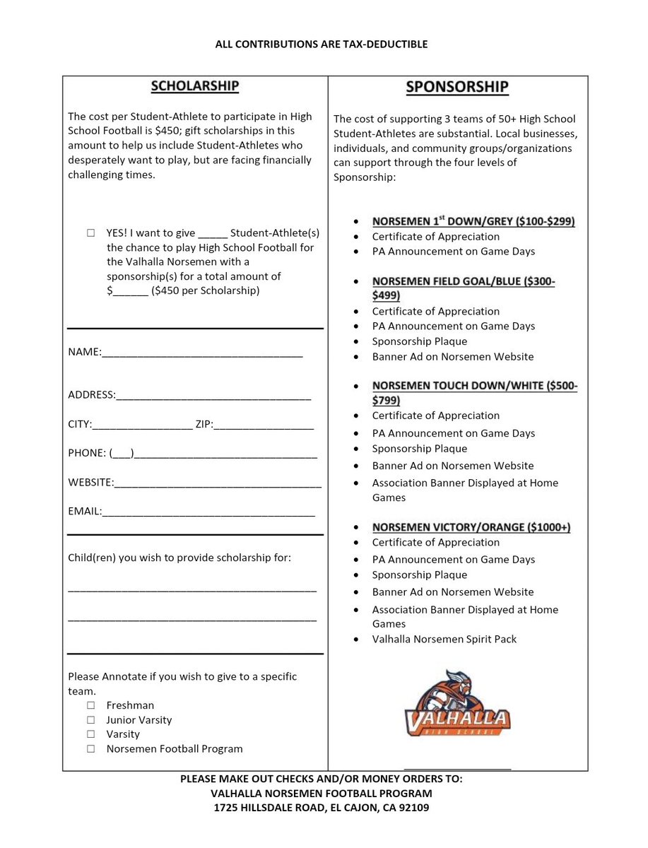Valhalla Norsemen Football (@valhallafb) on Twitter photo Attention East County Business Owners!
Thursday August 10th we will be printing our 2023 Sponsorship Banner and we want your logo on it!
Please see our sponsorship levels below
Wayne Cherry
Head Football Coach - Valhalla High School
Wcherry@guhsd.net Attention East County Business Owners!
Thursday August 10th we will be printing our 2023 Sponsorship Banner and we want your logo on it!
Please see our sponsorship levels below
Wayne Cherry
Head Football Coach - Valhalla High School
Wcherry@guhsd.net