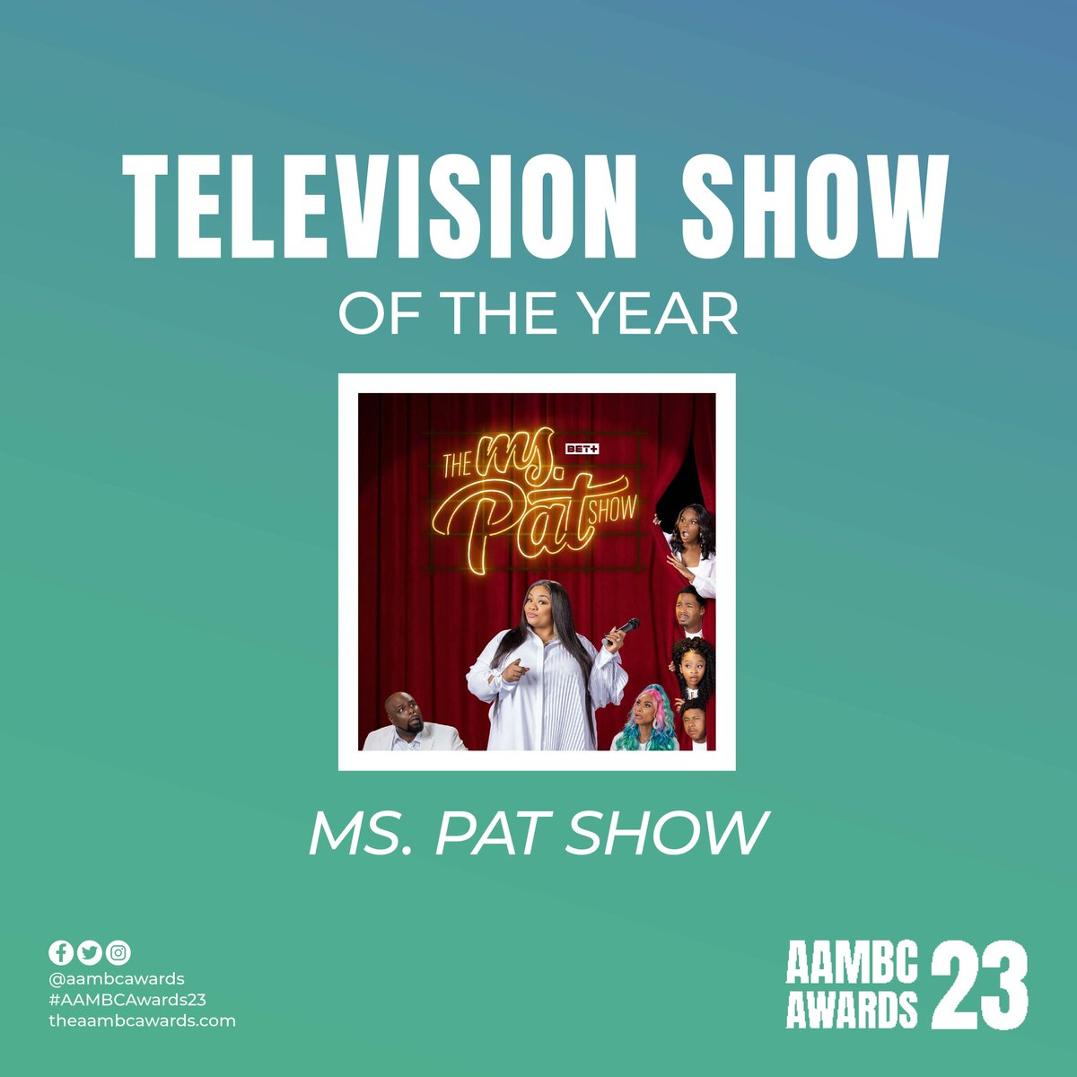 The Television Show of the Year Award goes to @comediennemspat for The Ms. Pat Show 📺 This show had us laugh, cry, and glued to the screen! Congratulations 👏🏾 #WeAreAAMBC #AAMBCAwards23 #MsPatShow