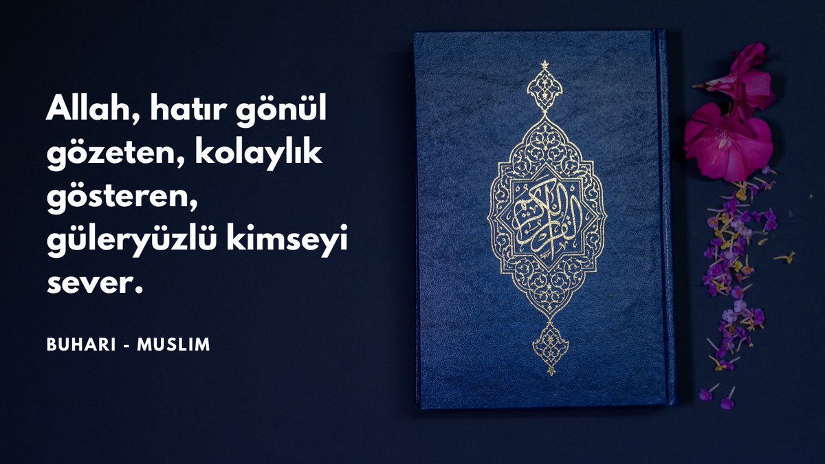 EnGuzelHadisler's tweet photo. Allah, hatır gönül gözeten, kolaylık gösteren, güleryüzlü kimseyi sever.
Buhari - Müslim https://t.co/5JANKXdgTI