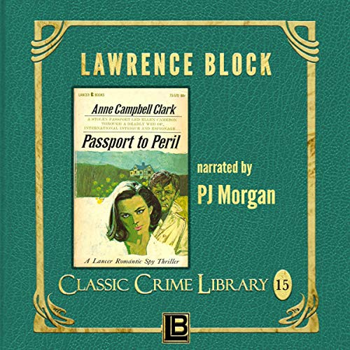 SFFaudio (@sffaudio) on Twitter photo am currently shownoting our forthcoming podcast on the audiobook of <a href="/LawrenceBlock/">Lawrence Block</a>'s PASSPORT TO PERIL
in it, of the narration of the narration I say:
"if I was P.J. Morgan and I had finished this book I would be superhappy with myself" am currently shownoting our forthcoming podcast on the audiobook of <a href="/LawrenceBlock/">Lawrence Block</a>'s PASSPORT TO PERIL
in it, of the narration of the narration I say:
"if I was P.J. Morgan and I had finished this book I would be superhappy with myself"
