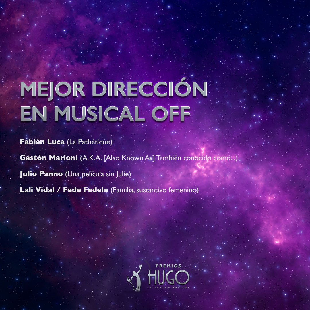 Nominaciones a MEJOR DIRECCIÓN EN MUSICAL OFF
Premios Hugo Temporada 2022-2023

#premioshugo #teatromusical #teatro #espectaculos #premios #musichall #infantil #musical #off
#musicaltheatre #awards #shows