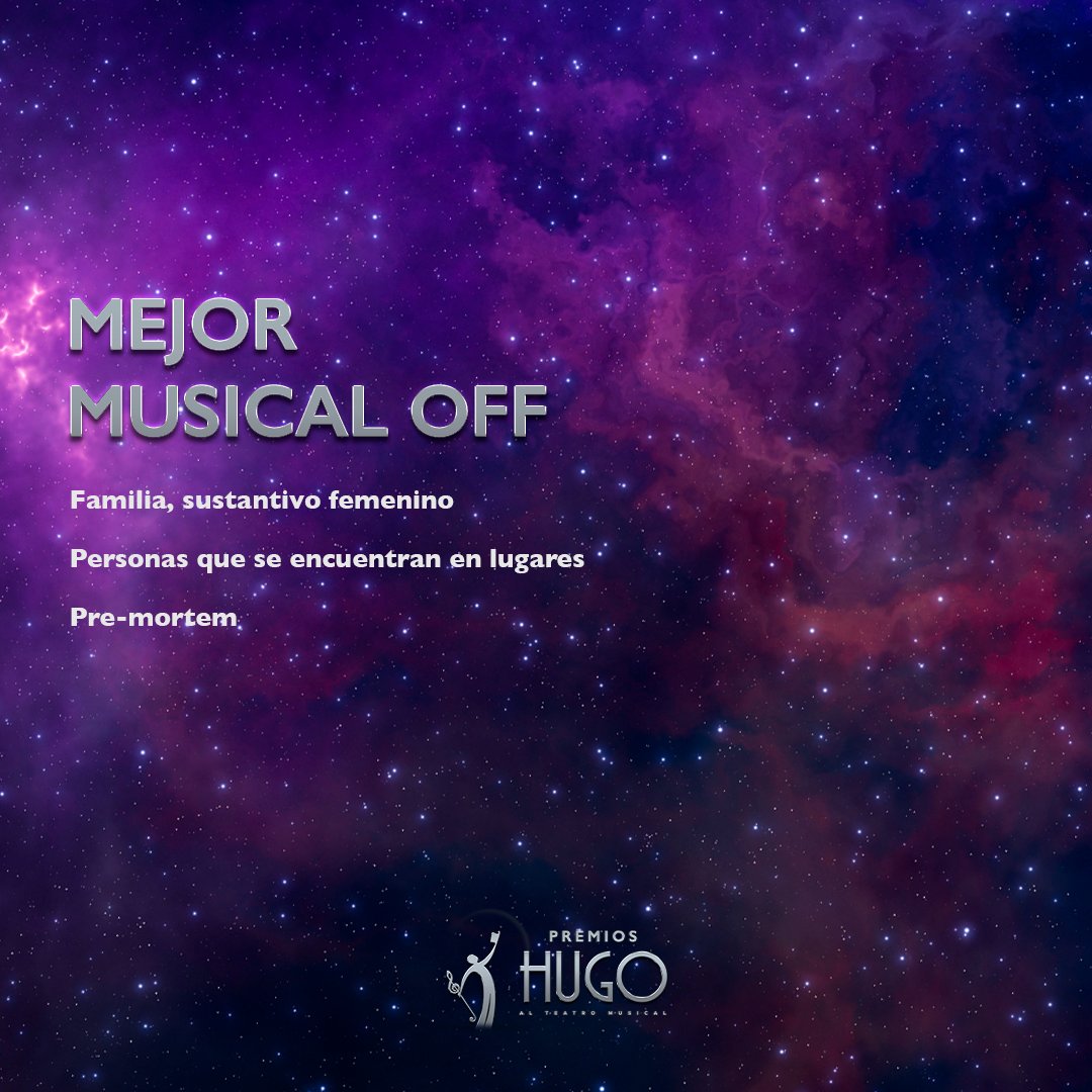 Nominaciones a MEJOR MUSICAL OFF
Premios Hugo Temporada 2022-2023

#premioshugo #teatromusical #teatro #espectaculos #premios #musichall #infantil #musical #off
#musicaltheatre #awards #shows