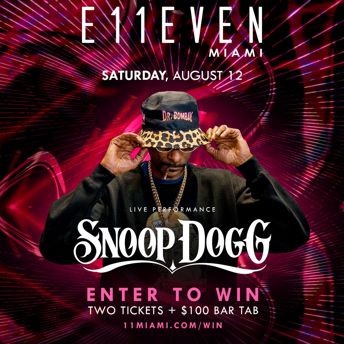 11Miami's tweet image. Hands up if you want to WIN! Enter now to win 2 tickets to witness the Live Performance by @Snoopdogg + $100 bar tab on Saturday, August 12. 

To Enter: 11miami.com/win

#11Miami #E11EVEN #LegendaryPerformance #LiveMusic #11Miami #LiveFrom11