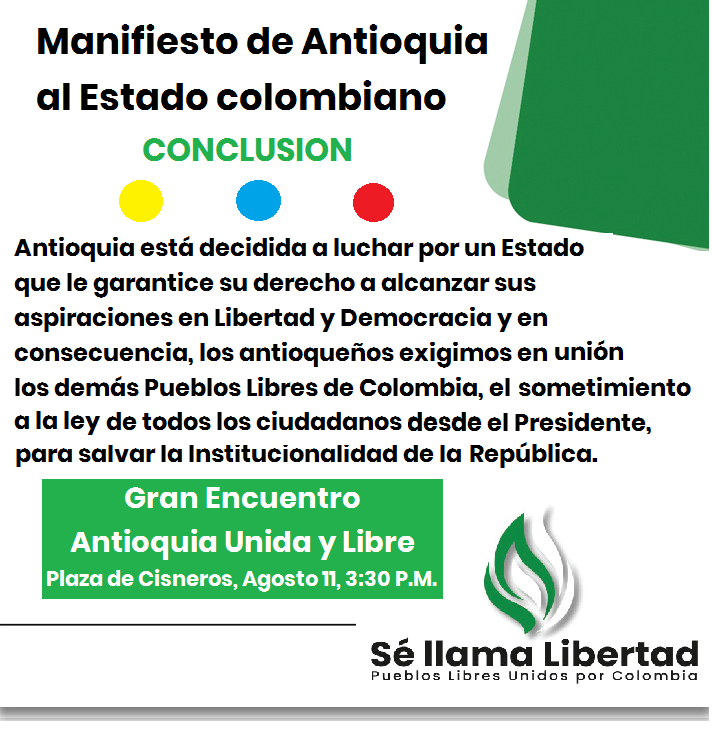 Puebloslibresco's tweet photo. Gran Encuentro de Antioqueñidad, Antioquia Unida y Libre. Viernes 11 de agosto, Plaza de Cisneros, (Parque de las Luces) 3 y 30 de la tarde https://t.co/b1aSG8HJIo