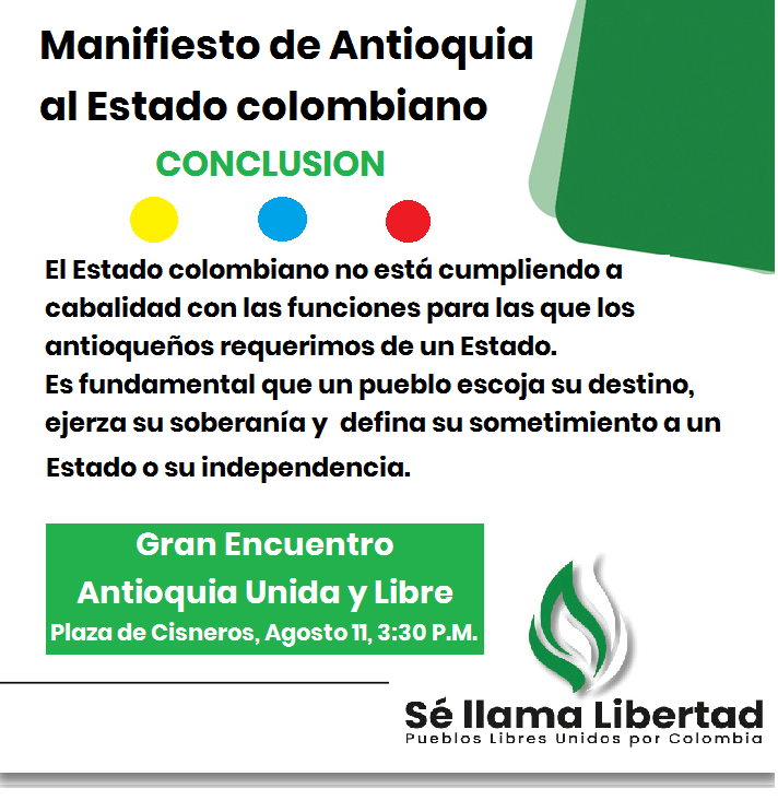 Puebloslibresco's tweet photo. Gran Encuentro de Antioqueñidad Antioquia Unida y Libre. Viernes 11 de agosto a las 3 y 30 de la tarde. Plaza de Cisneros (Parque de las Luces). https://t.co/ESpsgqJo5I