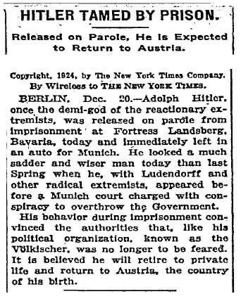 benjancewicz's tweet image. On this day in in 1924, Adolf Hitler was released from prison. The New York Times ran with"Hitler Tamed By Prison"…