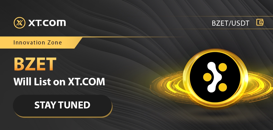 📢 BZET (BZETCOIN) will be shortly listed on XT.COM. 
<a href="/bzetmex/">Bzetmex</a>
Stay tuned for the schedule of deposit, withdrawal, and trading.  👀

Details 👇🏻 
xtsupport.zendesk.com/hc/en-us/artic…

#newlisting   #Crypto
