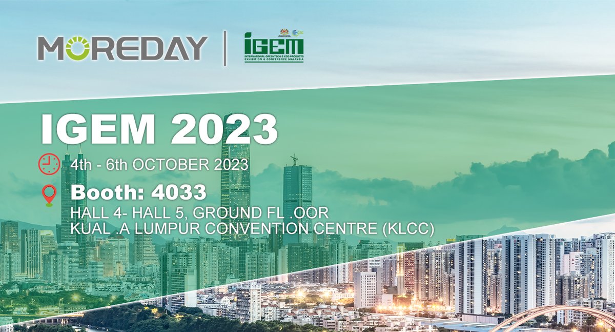 📷 Exciting News! 📷 MOREDAY is thrilled to announce that we'll be a part of IGEM 2023 Malaysia, the premier international event for green technologies and sustainability! 
📷 Dates: October 4-6
📷 Booth Number: 4033 Hall4-Hall5
#MOREDAYatIGEM2023 #GreenTechInnovation