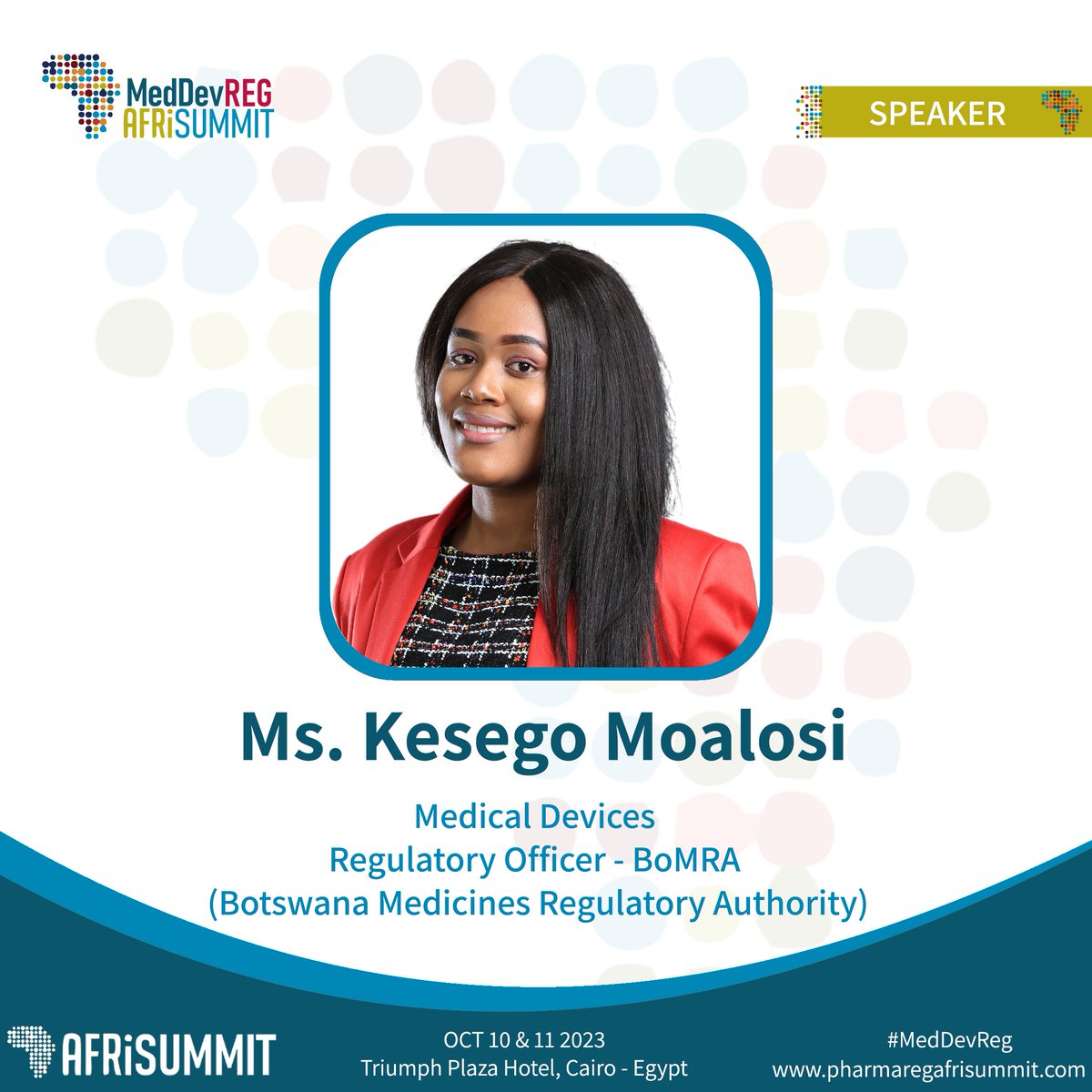 AfriReg's tweet photo. #MeDdevReg #AfriSummit would like to welcome Ms. kesego Moalosi, #MedicalDevices #Regulatory Officer - @BoMRA_BW (#Botswana #Medicines #Regulatory Authority), who will be joining as a #speaker!
to register, please visit: https://t.co/ESFCfqp2OB https://t.co/WCGOtgoRVM
