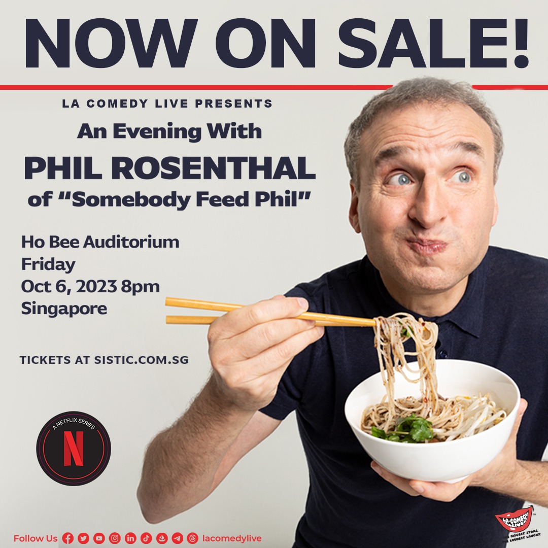 Phil Rosenthal of the Netflix series “Somebody Feed Phil”, is set to take his culinary travelogue and life stories to Singapore on Oct 6th, 2023, 8 PM at UCC Auditorium. Tickets to “An Evening with Phil Rosenthal” are NOW ON SALE via sistic.com.sg/events/rosenth….
