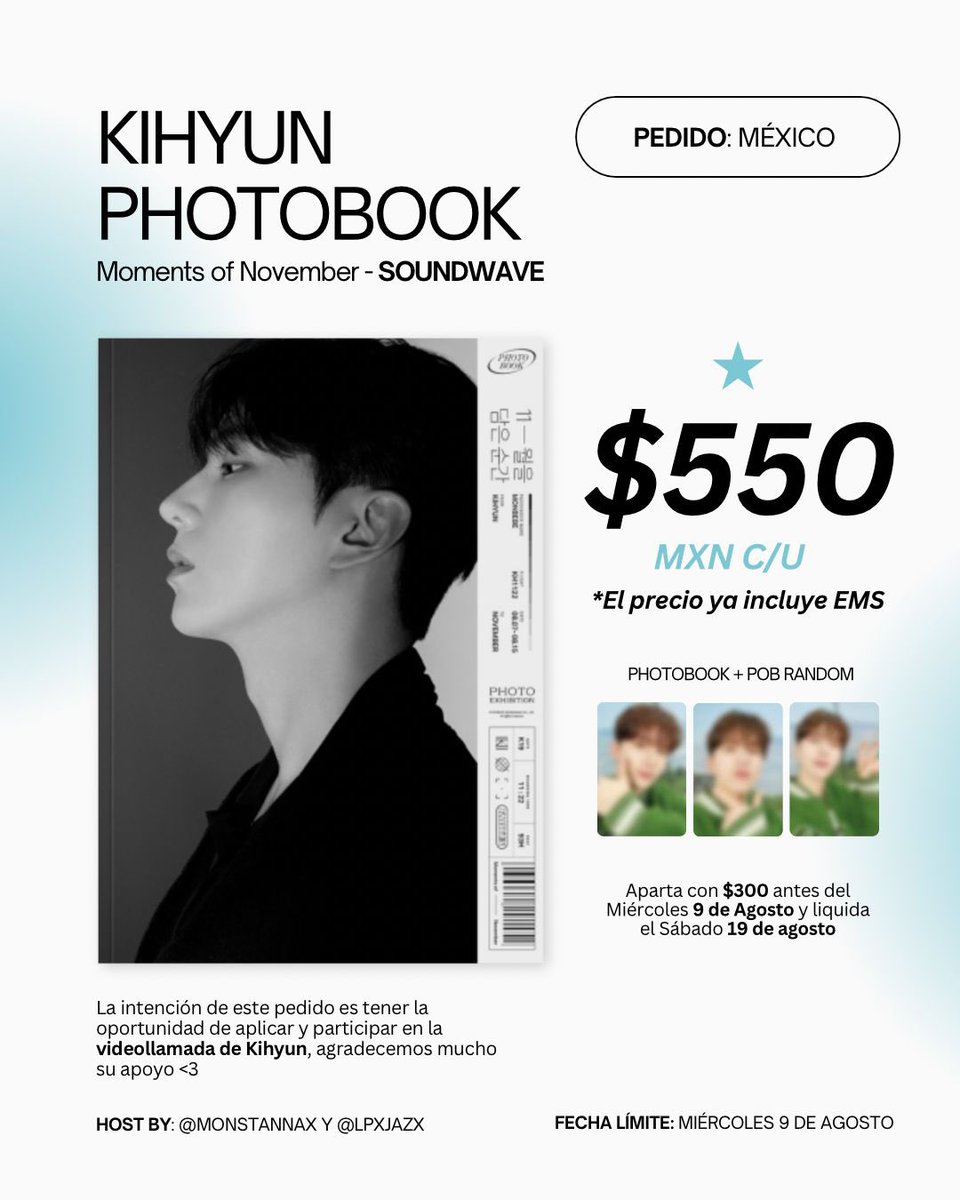 lpxjazx's tweet photo. 💙 KIHYUN PHOTOBOOK GO 💙

$550 mxn 

🔹 Precio Incluye EMS y aduana.
🔹 Facilidad de pago.
🔹 Incluye beneficio de Soundwave.

Más info ➡️ https://t.co/hKF6OyCv0q

#기현 #KIHYUN
#포토북 #PHOTOBOOK
#11월을담은순간 #MomentsofNovember
#몬스타엑스 #MONSTAX #MONSTA_X https://t.co/qPeHSuW8i7