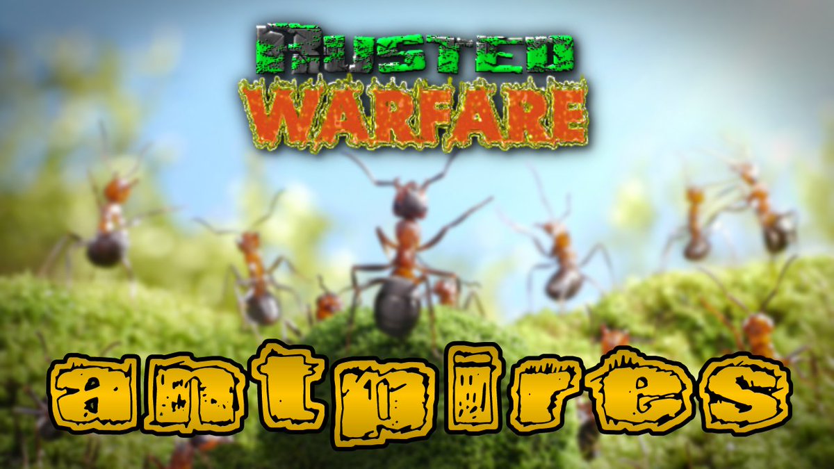 es_trategy's tweet photo. ⭐¡Nuevo trailer de Antpires!
https://t.co/hrW3IGhcge
#rustedwarfare
#mod
#ants https://t.co/O9Lta1pwZl