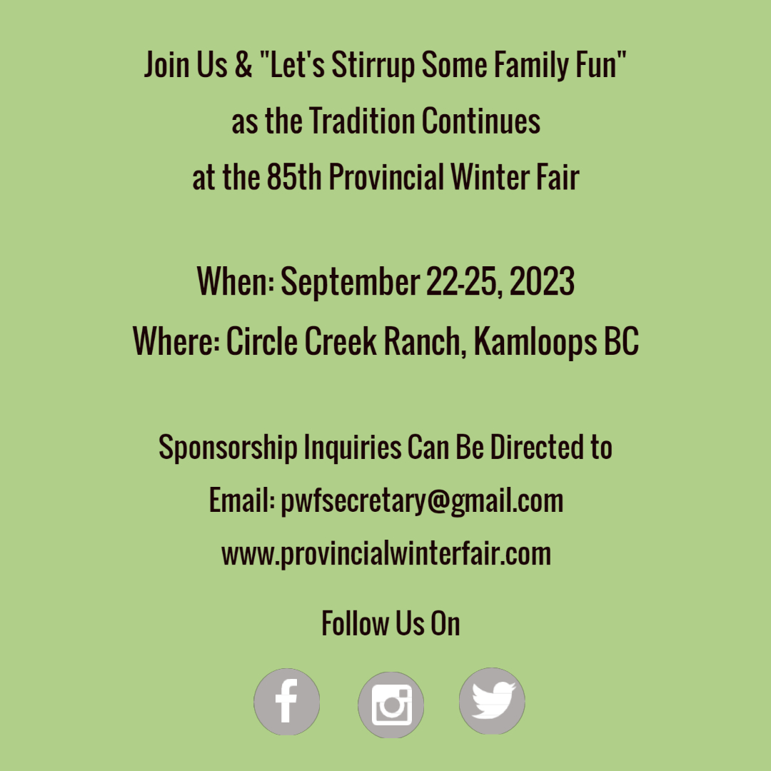 PWFKamloops's tweet photo. 🌟BECOME A SPONSOR TODAY 🌟
The Tradition Continues at our 2023 Provincial Winter Fair - Sept 22-24, 2023 & Live Auction on Sept 25, 2023! #LetsStirrupSomeFamilyFun and support our #85thPWF Anniversary! Visit https://t.co/dtuAUNfKqy for all the details and sponsorship levels! https://t.co/q5pzPwDwhz