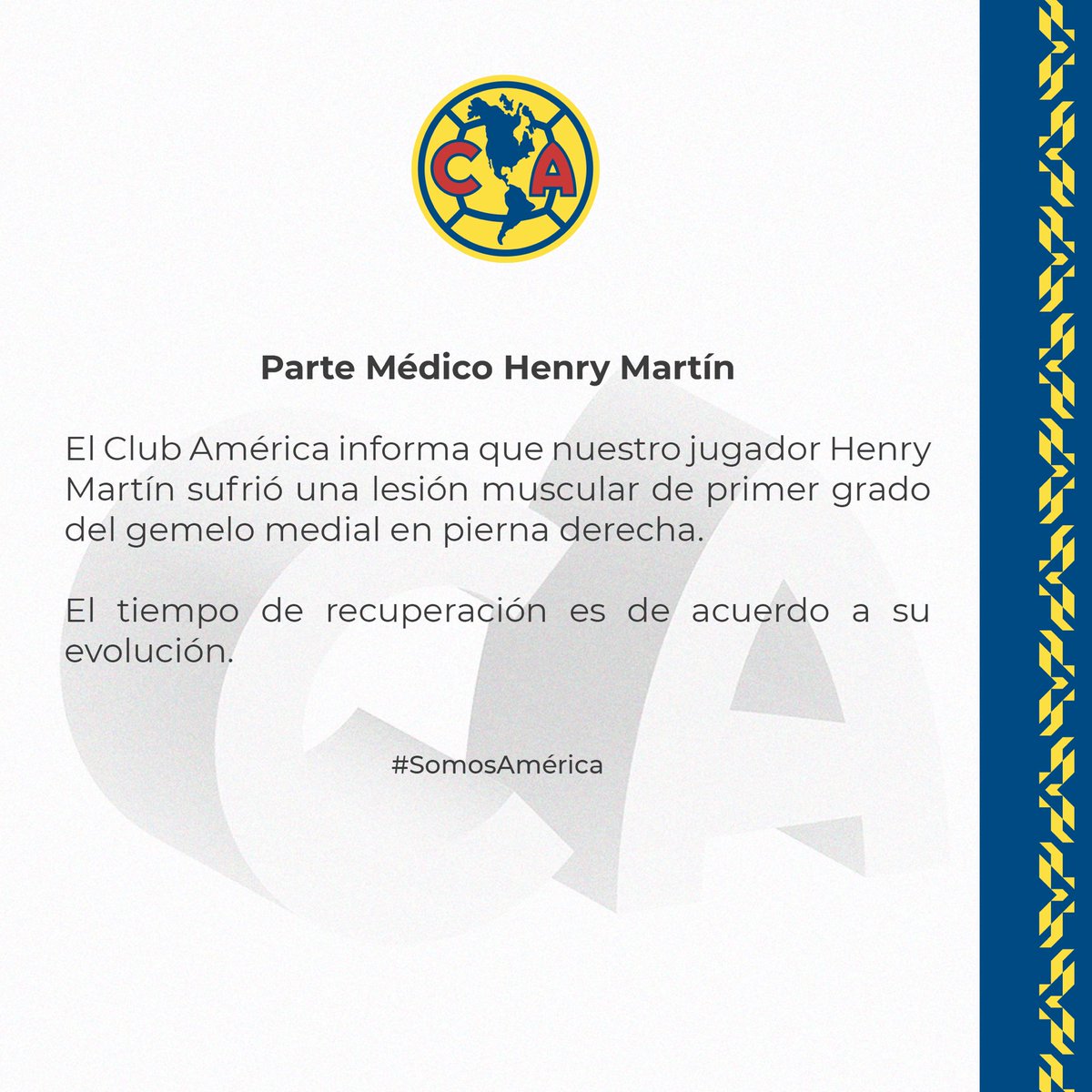 ClubAmerica's tweet photo. 🏥 Parte Médico Henry Martín 
#SomosAmérica https://t.co/cn3JNKz8n5