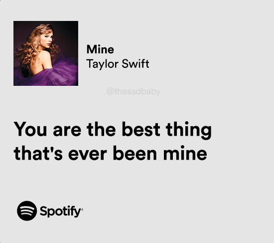 taylor swift / mine
