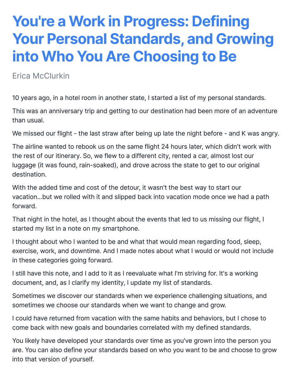 You're a Work in Progress: Defining Your Personal Standards, and Growing into Who You Are Choosing to Be.

10 years ago, in a hotel room in another state, I started a list of my personal standards.