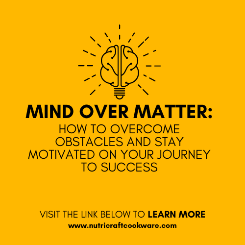 NCookware's tweet photo. Remember to maintain a positive outlook, have faith in yourself, seek assistance when needed, and persevere through obstacles. For further information, visit https://t.co/w5zf3KpC8m. 

#MindOverMatter #OvercomingObstacles #StayingMotivated #JourneyToSuccess #PositiveThinking https://t.co/YcLWPge7Ei