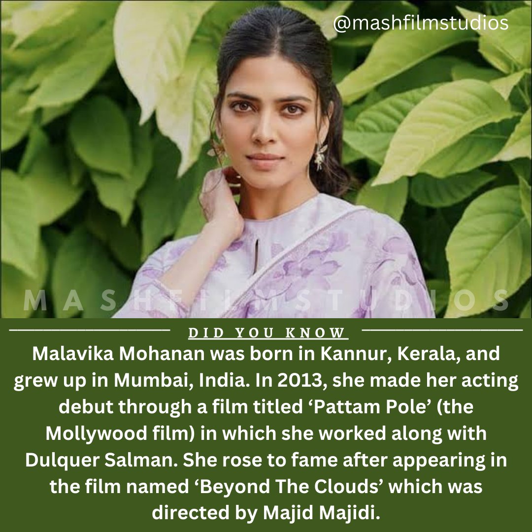 Interesting unknown facts about @MalavikaM_ For interesting facts about Indian cinema. Do follow us @mashfilmstudios #malavikamohanan #pattampole #dulqersalman #beyondtheclouds #tauba #badshah #payaldev #interestingfacts #mashfilmstudios