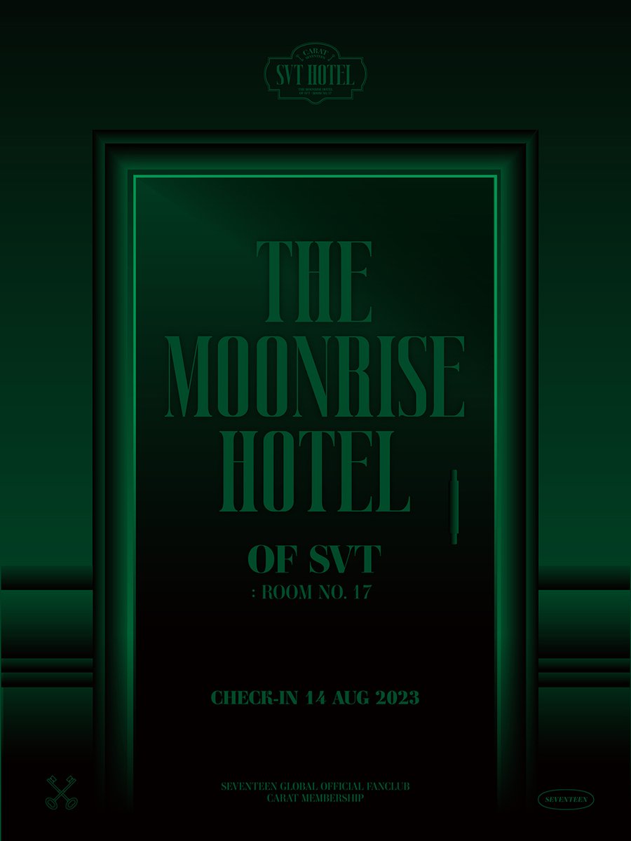 pledis_17's tweet photo. [NOTICE] SEVENTEEN GLOBAL OFFICIAL FANCLUB CARAT MEMBERSHIP Renewal 안내 (+ENG/JPN/CHN)
https://t.co/KQTeVRSH58

2023.08.14 Release

#SEVENTEEN #세븐틴
#CARAT_MEMBERSHIP_RENEWAL
#THE_MOONRISE_HOTEL_SVT https://t.co/JRQtIlLKn9