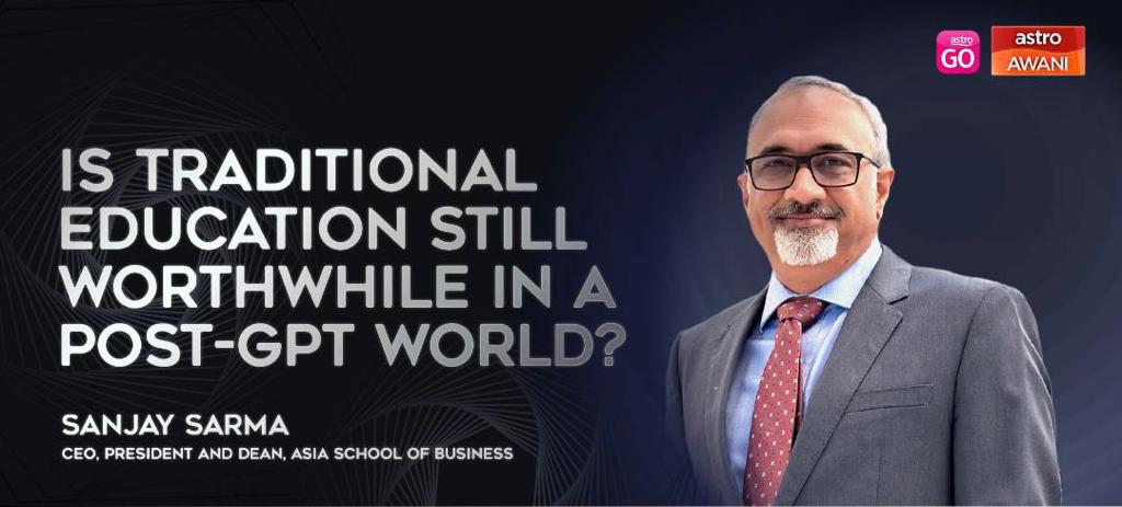 Is traditional education still worthwhile in a post-GPT world? Asia School of Business CEO Sanjay Sarma discusses the emergence of 'job refugees', the concept of 'gig education' and the urgent need for educational leadership to evolve. Watch: youtube.com/watch?v=nJieTg…