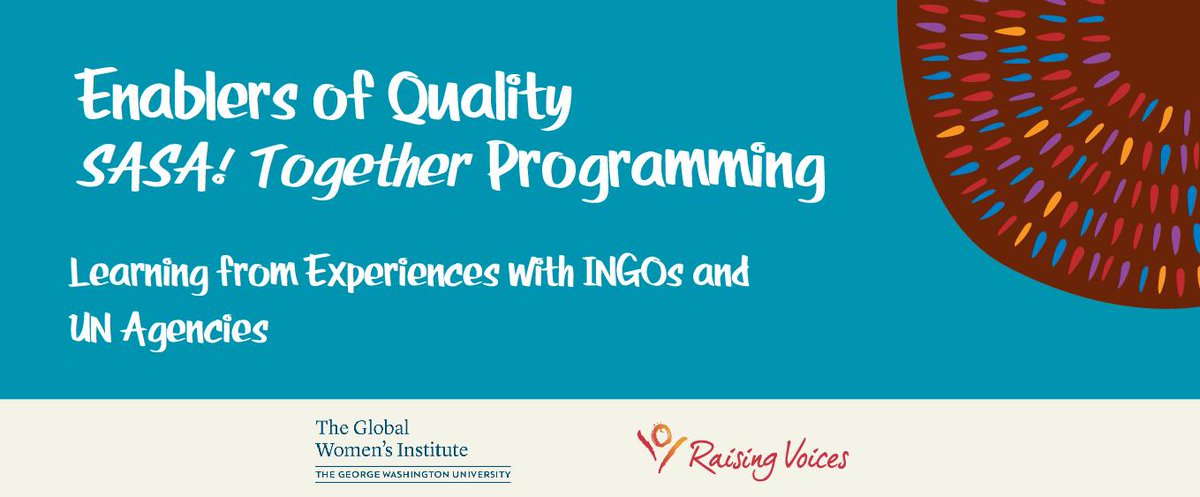 RaisingVoices's tweet image. In 2020, we teamed up with @GWUGlobalWomen to generate new learning about #SASATogether to prevent VAW.

Tune in all week to share and discuss what we learned from our first-ever training cohort for technical specialists in INGOs and UN agencies.

raisingvoices.org/resources/enab…