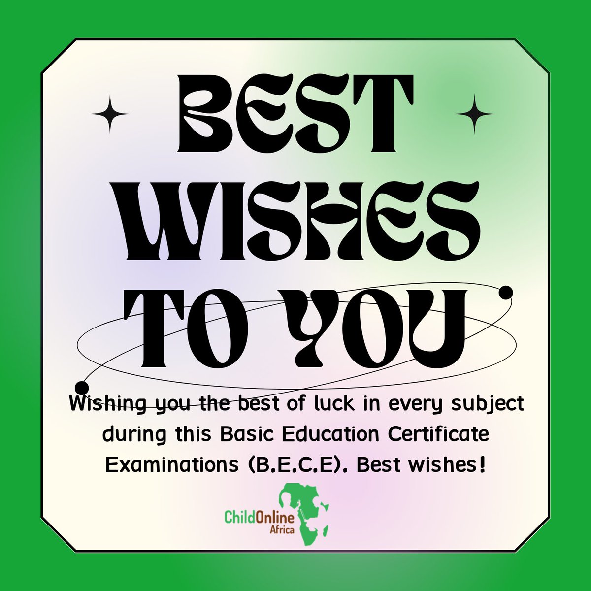 From the Leadership,Staff and volunteers at Child Online Africa to ALL BECE candidates who will be sitting their exams this week. Our thoughts and prayers are with you.<a href="/AwoAdvocates/">Awo</a>