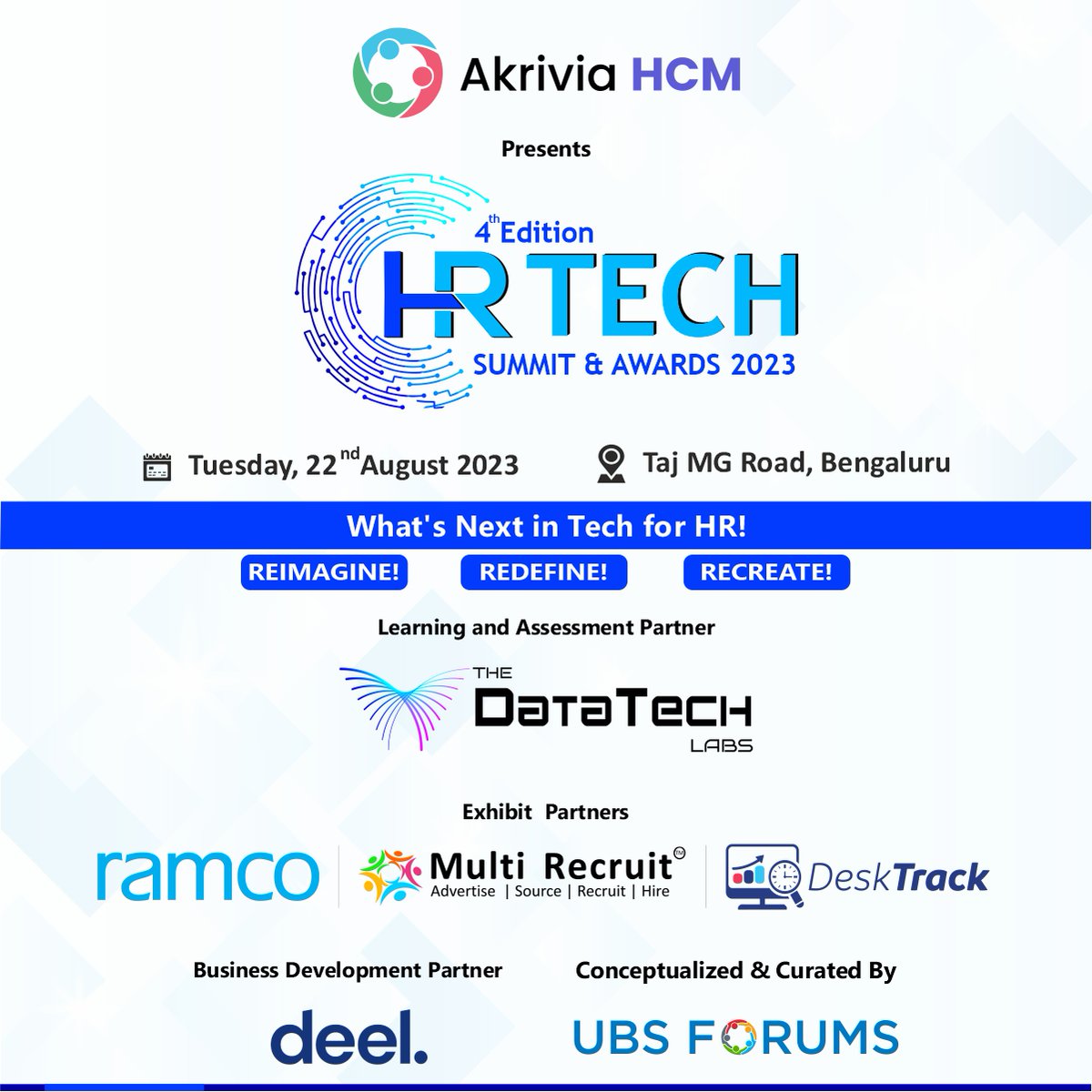 ⚡️2 Weeks to go, Embrace the energy of collaboration with our Partners for our Exclusive Event on  '4th Edition HR Tech Summit & Awards 2023' on 22nd August 2023 at Taj MG Road, Bengaluru. 
@MultiRecruit. 
Register At- tinyurl.com/5n8w72rn 
#UBSFHRTech