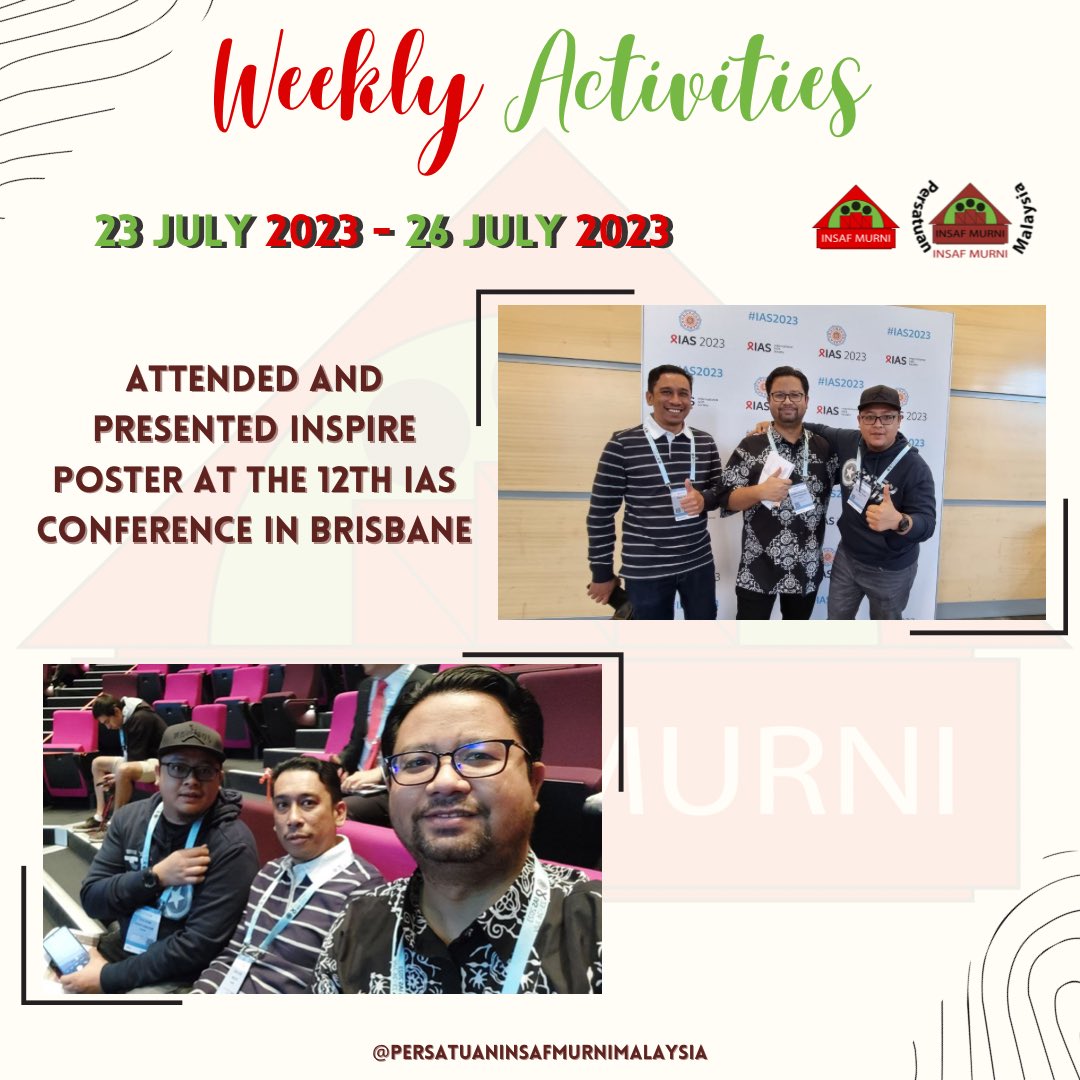 insafmurni's tweet photo. A delegation from Insaf Murni attended and presented INSPIRE poster at the 12th IAS Conference on HIV Science, and met with many stakeholders, including President and immediate president of IAS, journalists, aboriginal activists, academicians and many more. https://t.co/8qF1KgyT5m