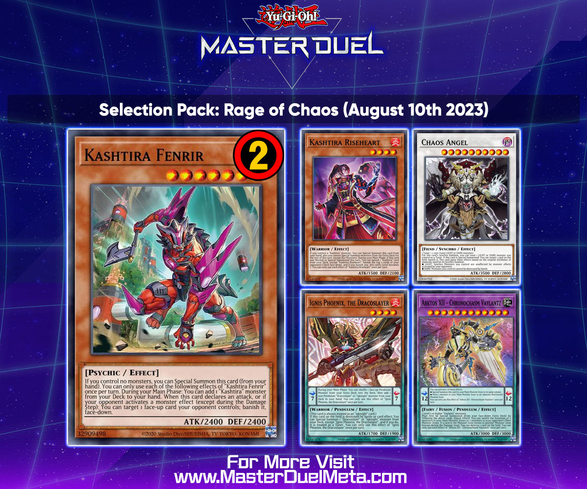 NEW Selection Pack, "Rage of Chaos" has been announced for August 10th! New  support for Pendulum decks, as well as "Kashtira" arrive..  "Kashtira  Fenrir" is Limit 2 on release. Details: https://t.co/5607pAxxeX #