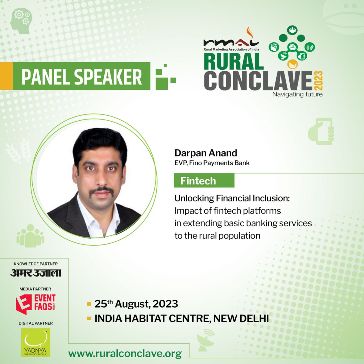 rmai_tweet's tweet image. #RuralConclave&apos;23PanelSpeaker
We are delighted to have Darpan Anand, EVP, Fino Payments Bank Ltd as a part of our big league panel speakers. His insight on fintech platforms in rural market will enrich our understanding of the segment.
#fintech #ruralfintech #ruralconsumer