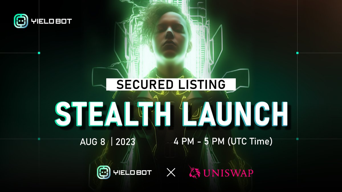 YieldBotERC's tweet image. 🚀 #YieldBot Stealth Launch on Uniswap!

📅 4 PM - 5 PM (UTC) AUG 8, 2023
🦄 Listing on: @Uniswap 
• Liquidity: $YBOT / $ETH
• Marketcap: 19,000
• Tax: 5/5

✔️ No Team Token
🔒 LP Locked

Turn 🔔 on to win!

yieldbot.app
t.me/YieldBotERC