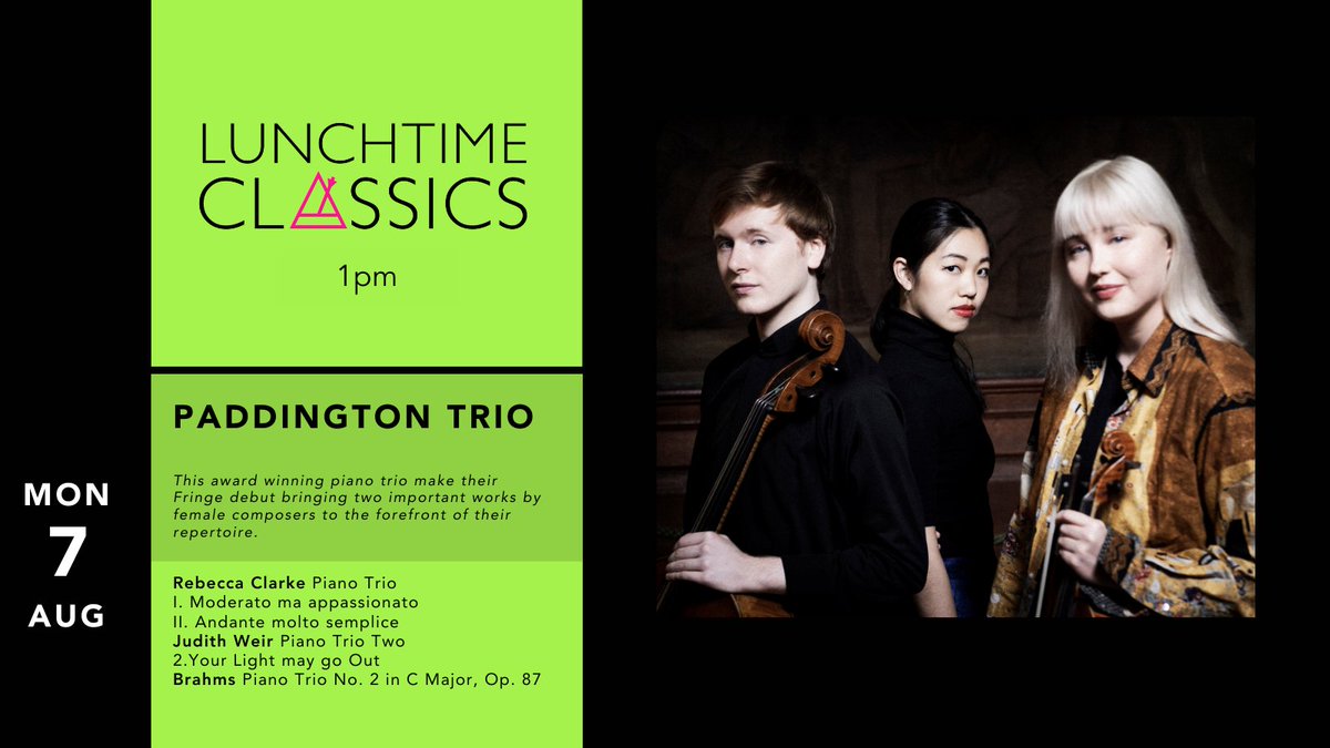 rosl1910's tweet image. The @PaddingtonTrio our 2022 #ROSLAMC Mixed Ensemble Winners, make their @edfringe debut today. Join us at 1pm for a delightful lunchtime rest stop @RoyalScotsClub and hear some Rebecca Clarke, Judith Weir and some Brahms. 
tickets.edfringe.com/whats-on/lunch…