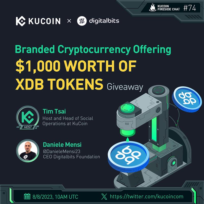 kucoincom's tweet photo. 🔥Don't miss our upcoming #KuCoin fireside chat on branded Cryptocurrency offerings with @DigitalBitsOrg!

🎁$1,000 in XDB Giveaway (20 winners)

1️⃣Follow @kucoincom &amp; @DigitalBitsOrg
2️⃣RT &amp; tag 2 friends
3️⃣Fill in form: https://t.co/4KBaxvoOHX
4️⃣Join the space

✅Set a reminder