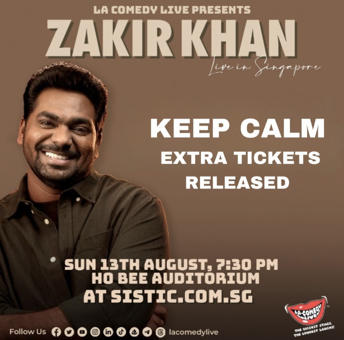 Catch Zakir Khan’s Return to Singapore on 13th August, 7:30 PM at the Ho Bee Auditorium.

Tickets are NOW ON SALE at sistic.com.sg/events/Zakirkh…

#ZeeTVAPAC <a href="/Zakirism/">Ronny bhaiya</a> <a href="/insideSISTIC/">SISTIC Singapore</a> #HoBeeAuditorium  <a href="/lacomedylive/">LA Comedy Live</a>