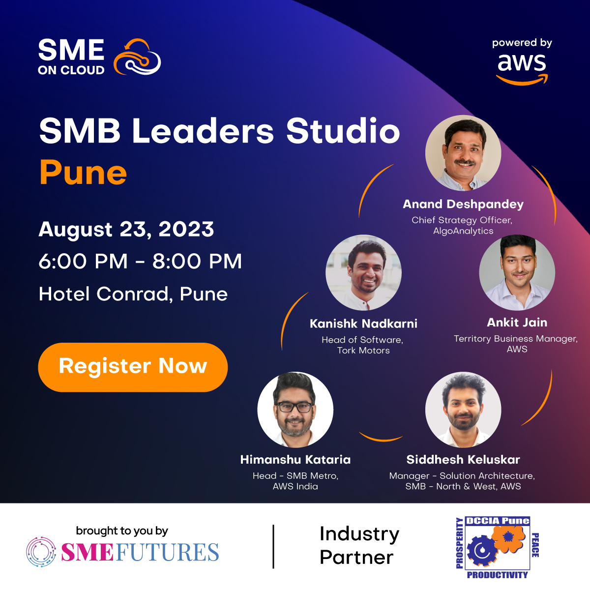 smeoncloud's tweet photo. We, at SME Futures are delighted to have our esteemed speakers on board for SMB Leaders Studio- Pune, scheduled on 23rd August 2023, at Hotel Conrad, Pune from 6 pm onwards.
Register Now: https://t.co/R3kc1f2UKW
#smelovescloud #smeoncloud #cloudadoption #digitaltransformation https://t.co/8bdCkZzFMo