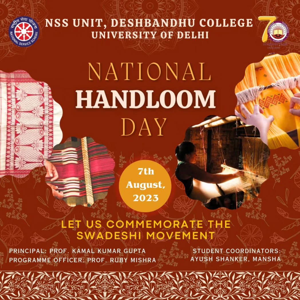 NssunitDbc's tweet photo. NSS unit of Deshbandhu College celebrates National Handloom Day, a day dedicated to the rich heritage and craftsmanship of handloom weaving. Let's appreciate and support our skilled weavers who keep our traditions alive. #NationalHandloomDay2023 #Weavers #Craftsmanship https://t.co/Gp3UJO8YdL
